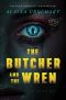  [Dr. Wren Muller 01] • The Butcher and the Wren